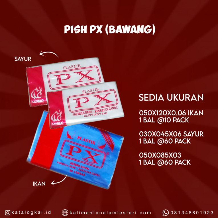 [Bawang] - Plastik Pish PX