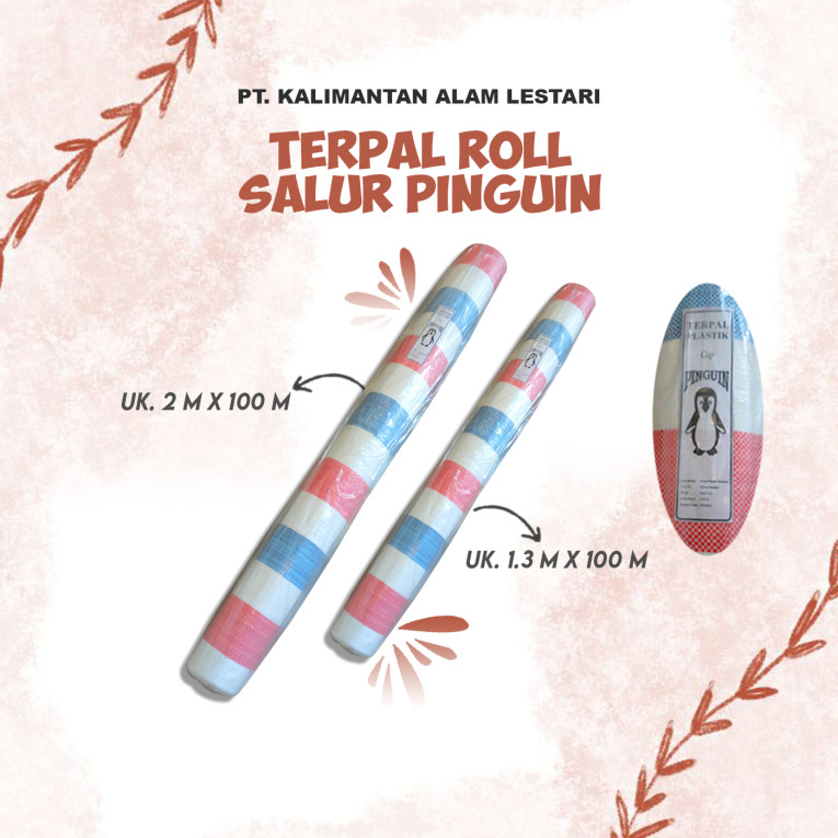 [Pinguin] - Terpal Roll Salur